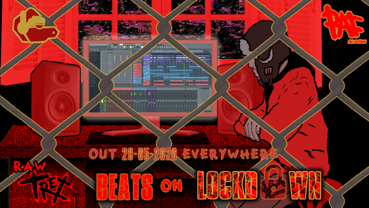New Music Release- Raw Trexx- Beats On Lockdown